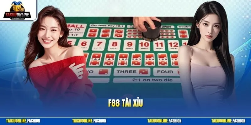 F88 Tài Xỉu